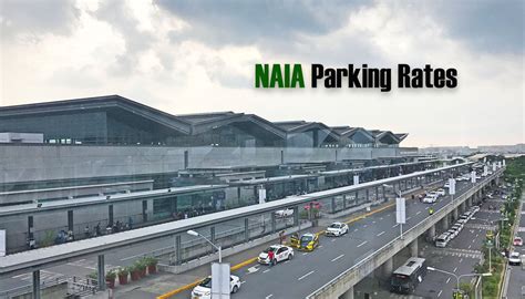 naia terminal 2 overnight parking 2024|The Guide to Parking at Naia Terminal 2,3,4: Rates, Advice & More.